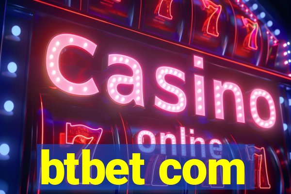 btbet com